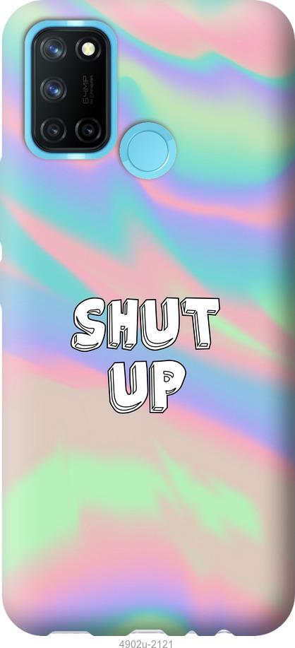 

Чохол на Realme C17 Shut up