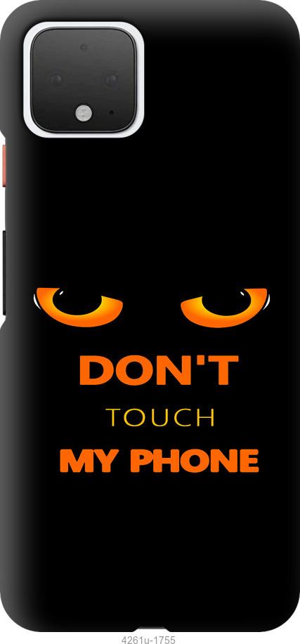 

Чехол на Google Pixel 4 Don't touch the phone
