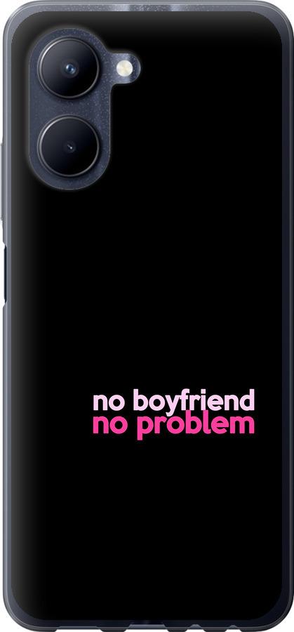 

Чохол на Realme C33 no boyfriend no problem