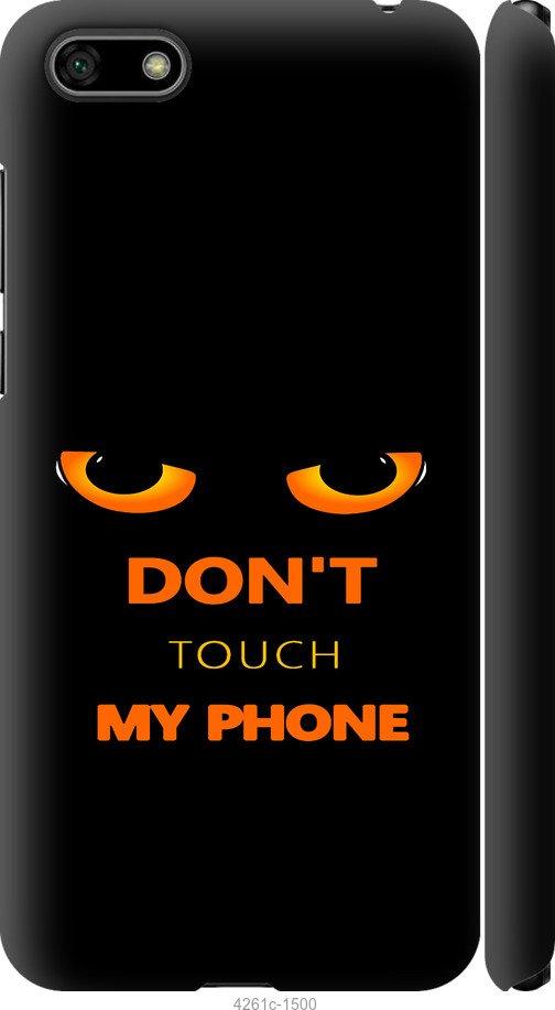 

Чехол на Huawei Y5 2018 Don't touch the phone