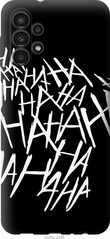 

Чохол на Samsung Galaxy A13 A135F joker hahaha