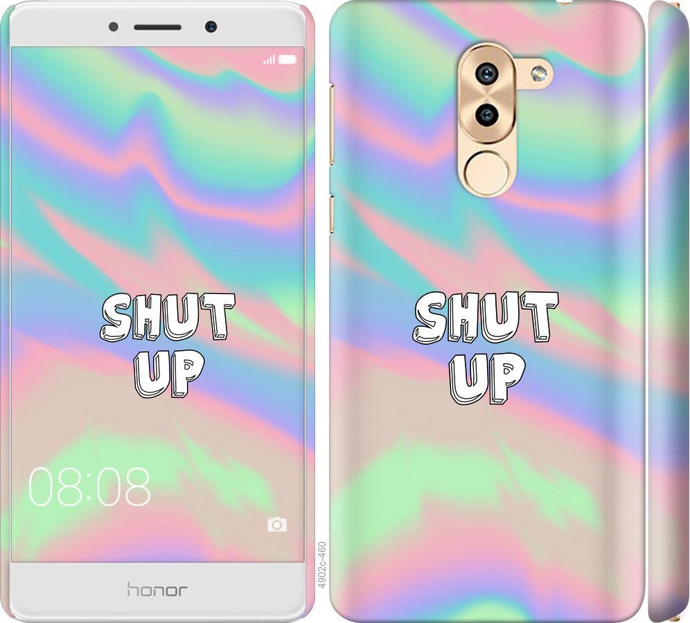 

Чохол на Huawei Mate 9 Lite Shut up