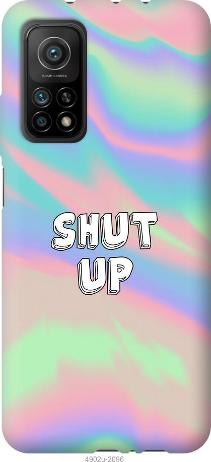 

Чохол на Xiaomi Mi 10T Shut up