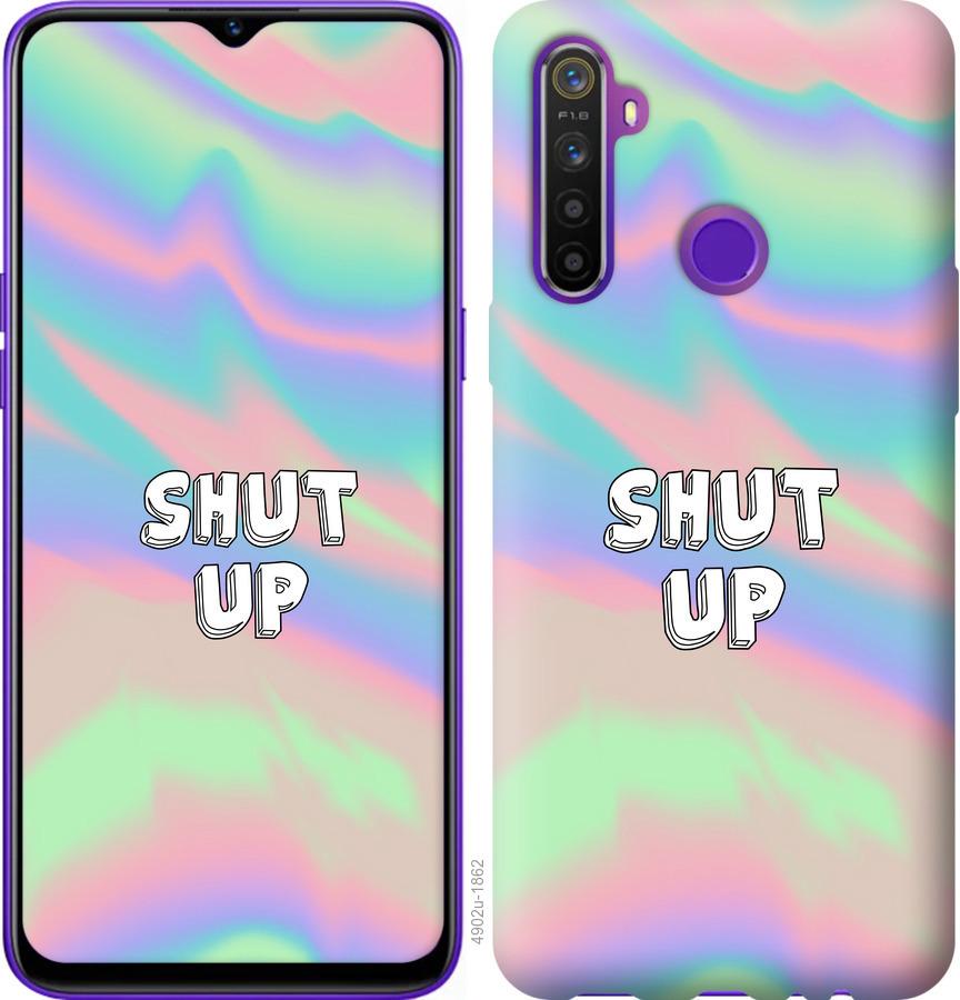

Чохол на Realme 5 Shut up