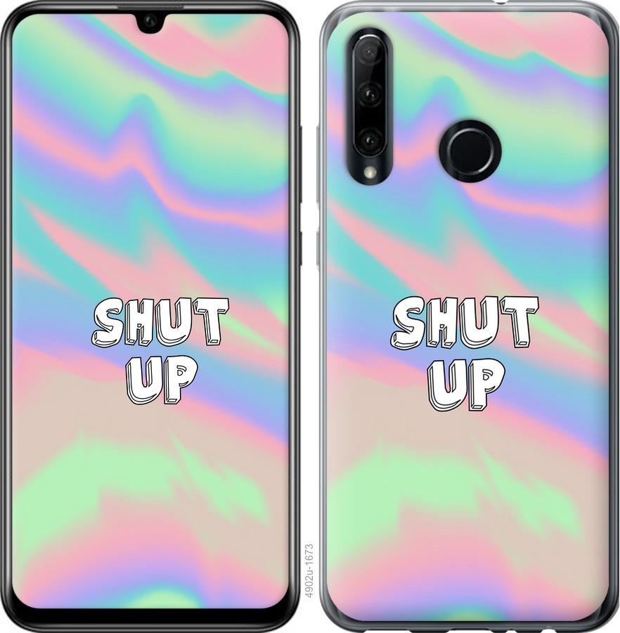 

Чохол на Huawei P40 Lite E Shut up