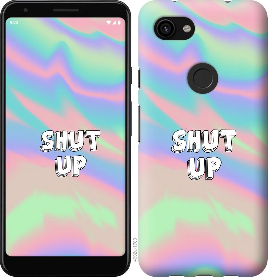 

Чехол на Google Pixel 3a Shut up