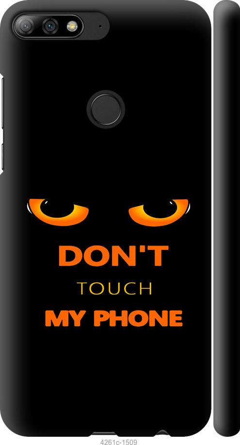 

Чехол на Huawei Y7 Prime 2018 Don't touch the phone