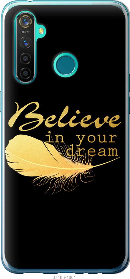 

Чехол на Realme 5 Pro Верь в свою мечту