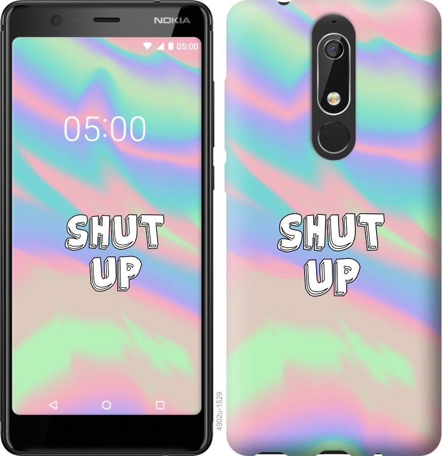 

Чехол на Nokia 5.1 Shut up
