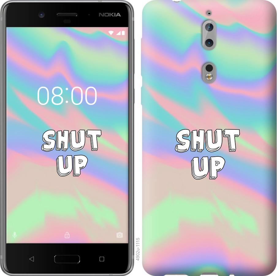 

Чехол на Nokia 8 Shut up