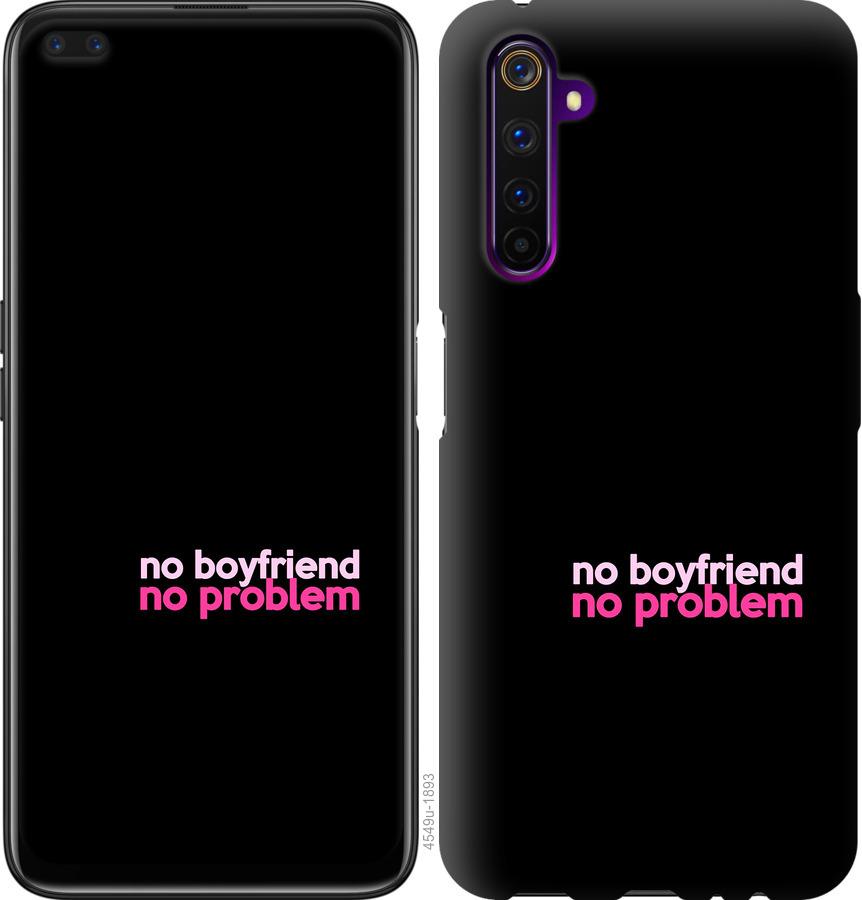 

Чохол на Realme 6 no boyfriend no problem