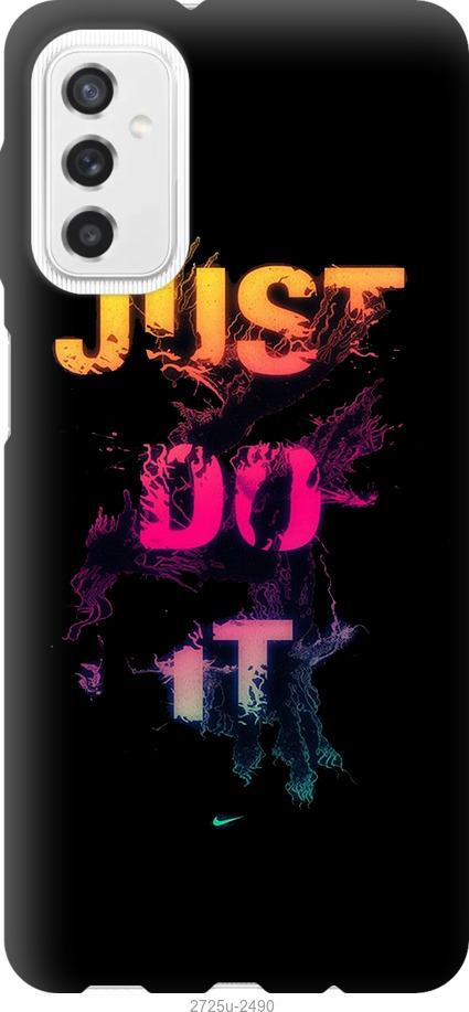 

Чехол на Samsung Galaxy M52 M526B Just Do It