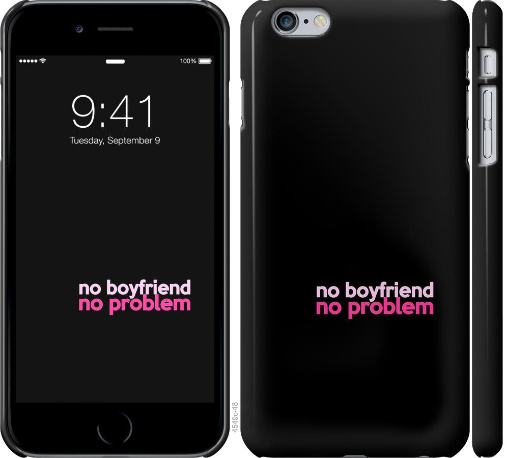 

Чохол на iPhone 6s Plus no boyfriend no problem