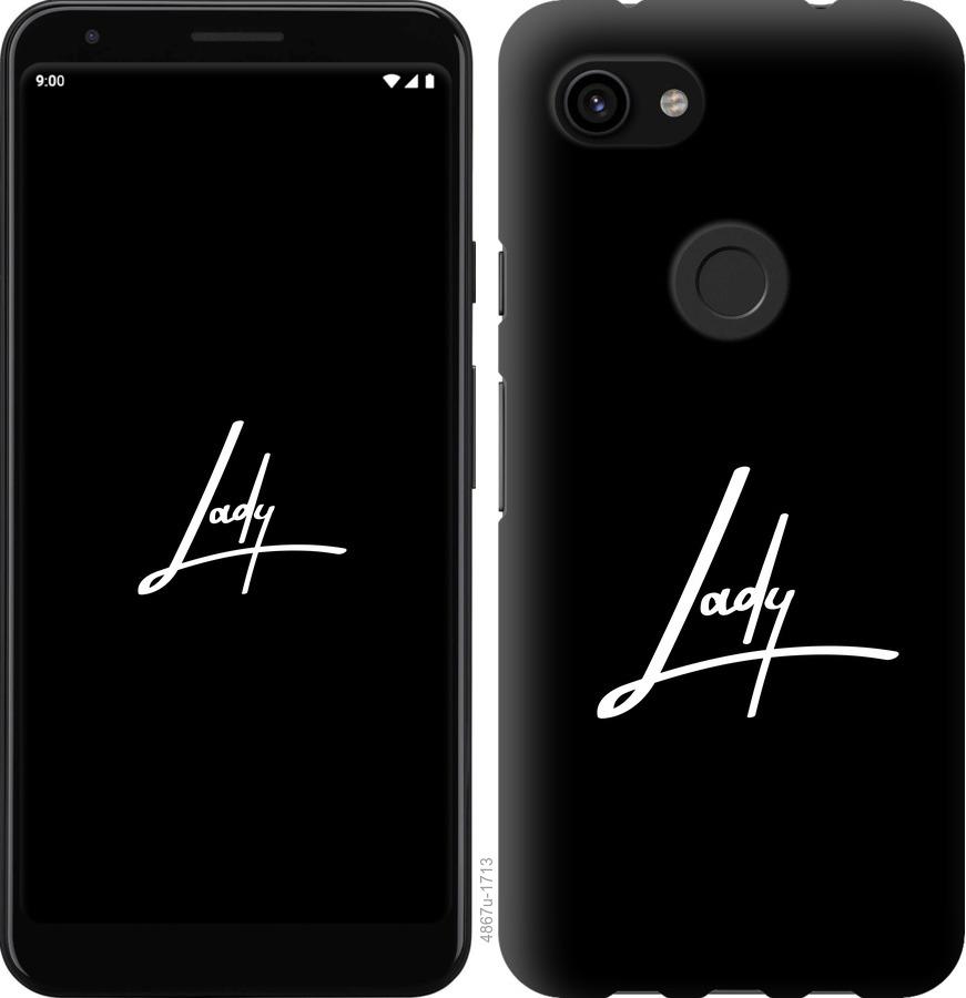 

Чехол на Google Pixel 3a XL Lady 2