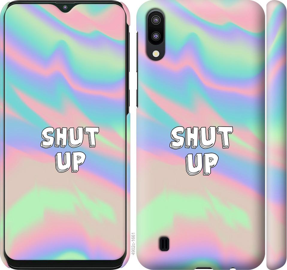 

Чехол на Samsung Galaxy M10 Shut up