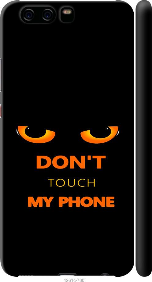 

Чехол на Huawei P10 Don't touch the phone