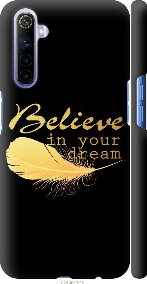 

Чехол на Realme 6 Верь в свою мечту