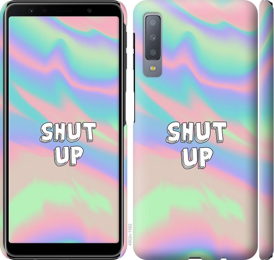 

Чохол на Samsung Galaxy A7 (2018) A750F Shut up