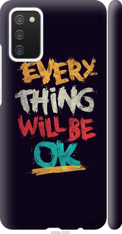

Чехол на Samsung Galaxy A02s A025F Все будет хорошо