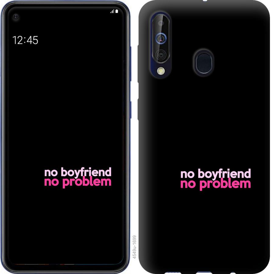 

Чохол на Samsung Galaxy A60 2019 A606F no boyfriend no problem