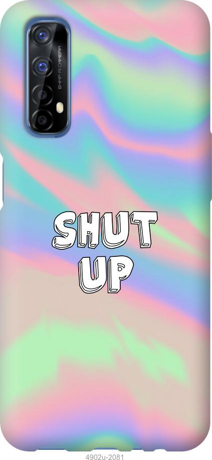 

Чохол на Realme 7 Shut up
