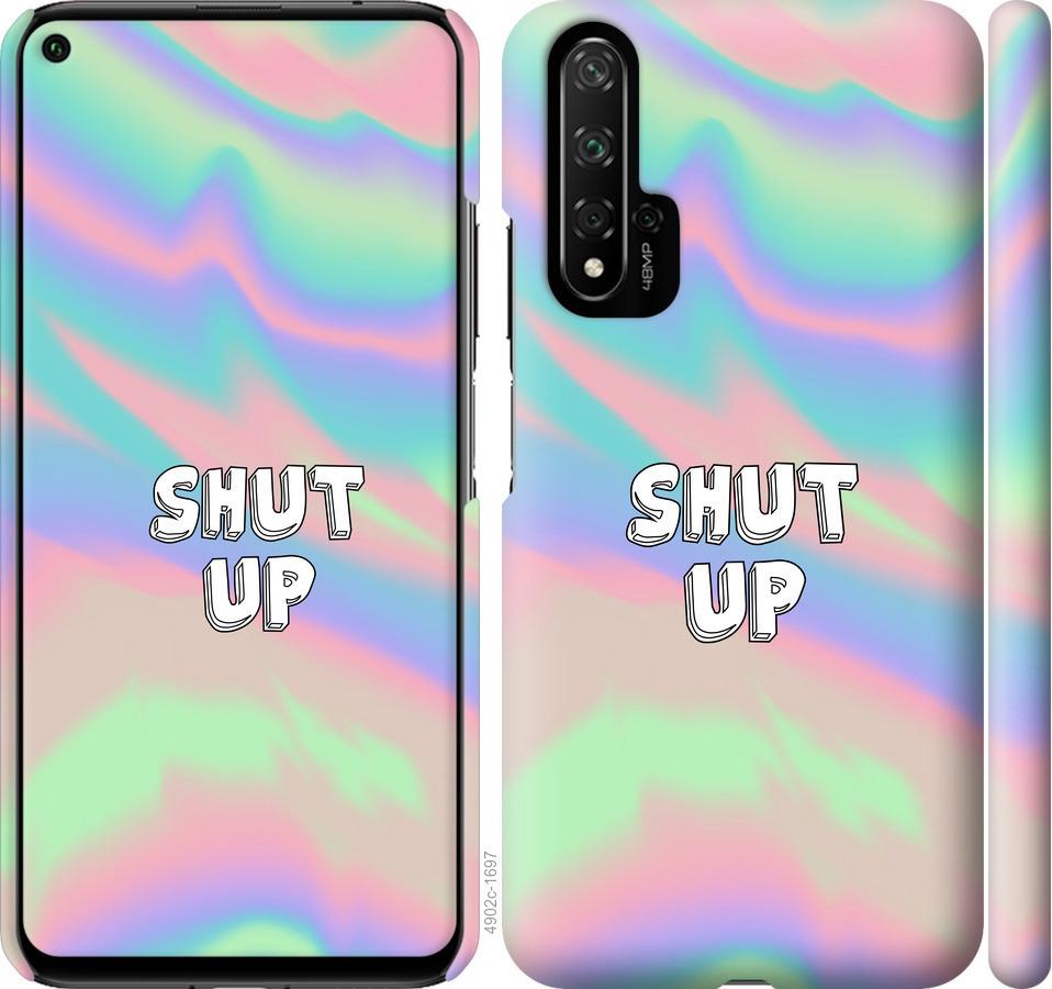 

Чохол на Huawei Nova 5T Shut up