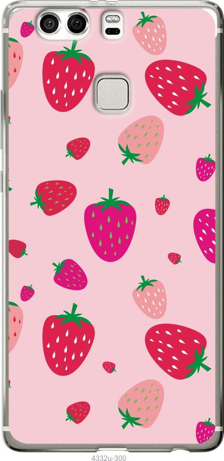 

Чохол на Huawei P9 Plus Полунички