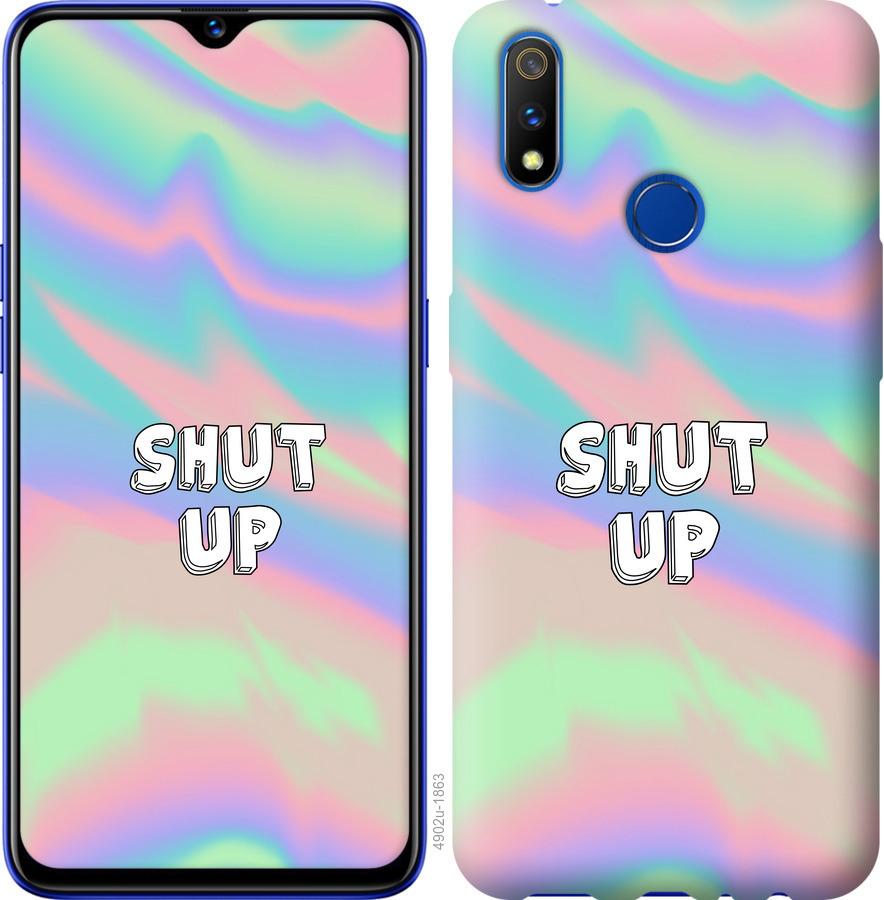 

Чохол на Realme 3 Pro Shut up