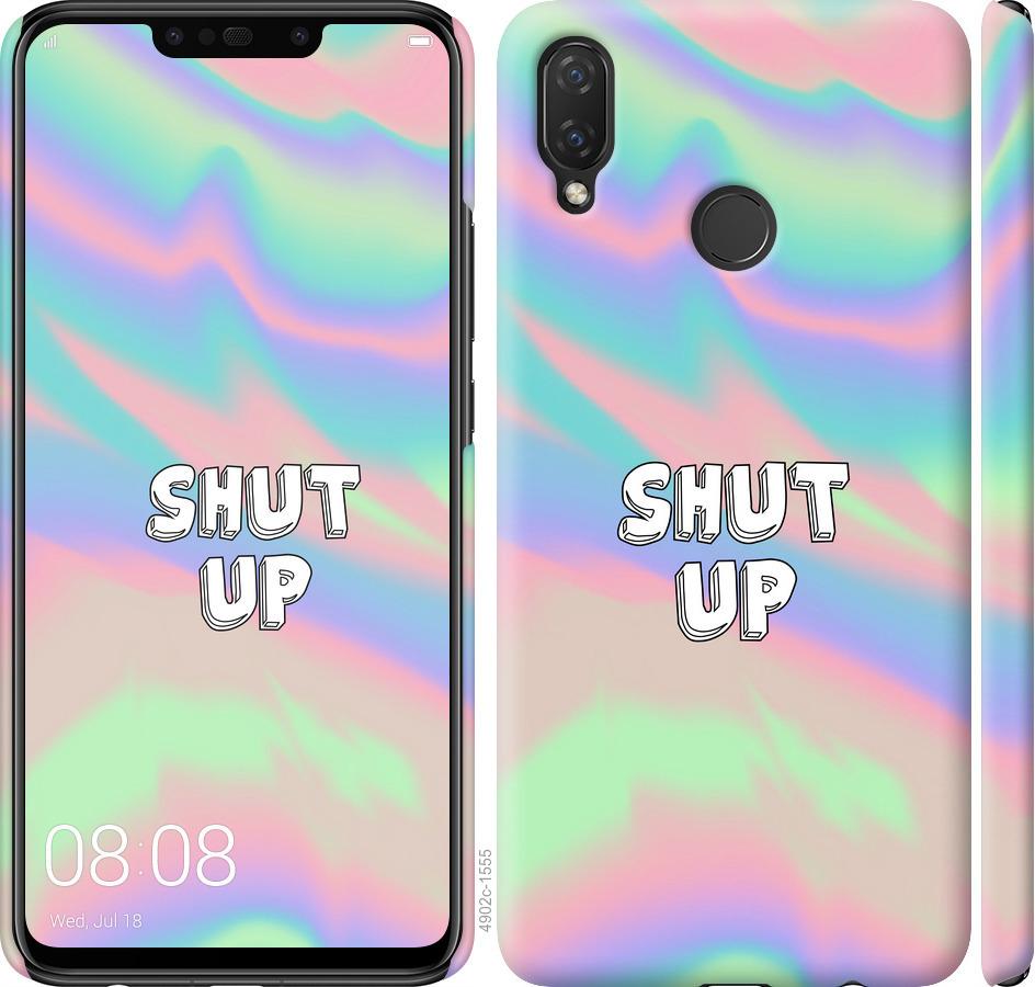 

Чохол на Huawei P Smart Plus Shut up