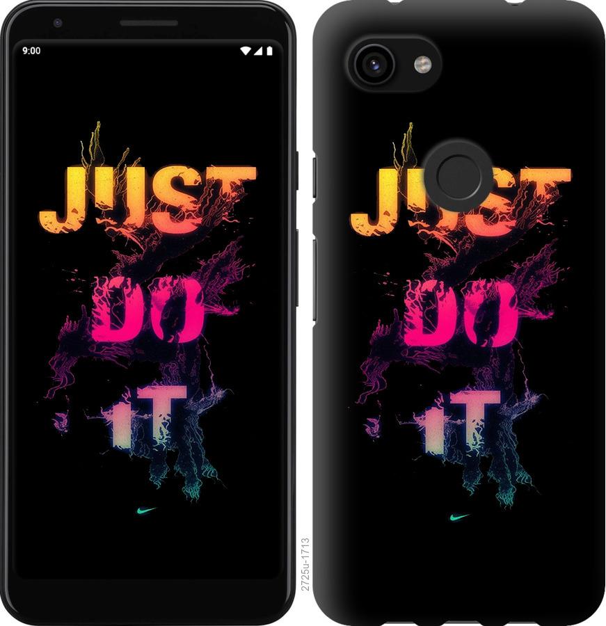 

Чехол на Google Pixel 3a XL Just Do It