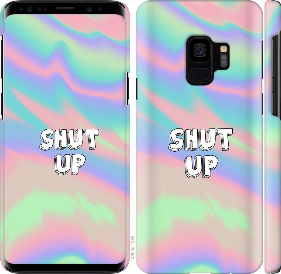 

Чохол на Samsung Galaxy S9 Shut up