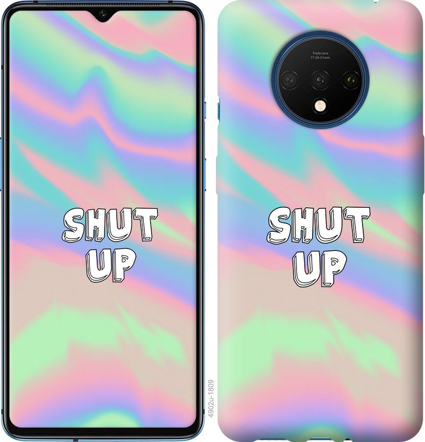 

Чохол на OnePlus 7T Shut up