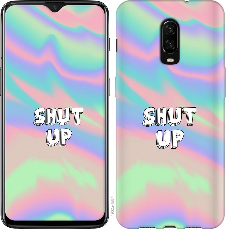 

Чехол на OnePlus 6T Shut up